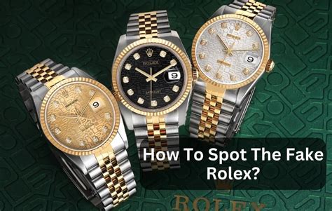 podróbka rolex|how to identify a rolex.